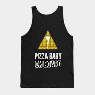 pizza baby on board Tank Top